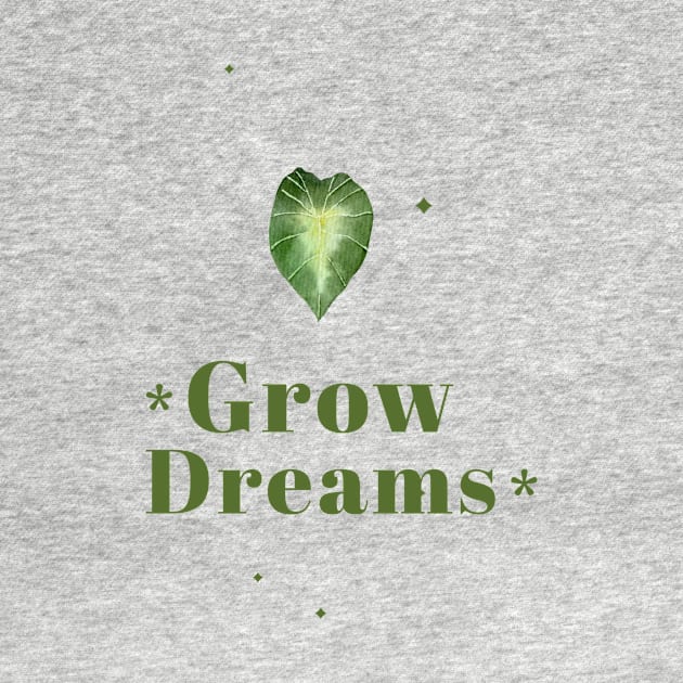 Grow Dreams Inspirational Gardening by Print Horizon